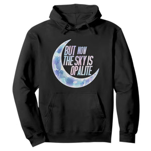 The Sky Is Opalite Moonstone Mystical Crystal Lover Hoodie TS14 Black Print Your Wear