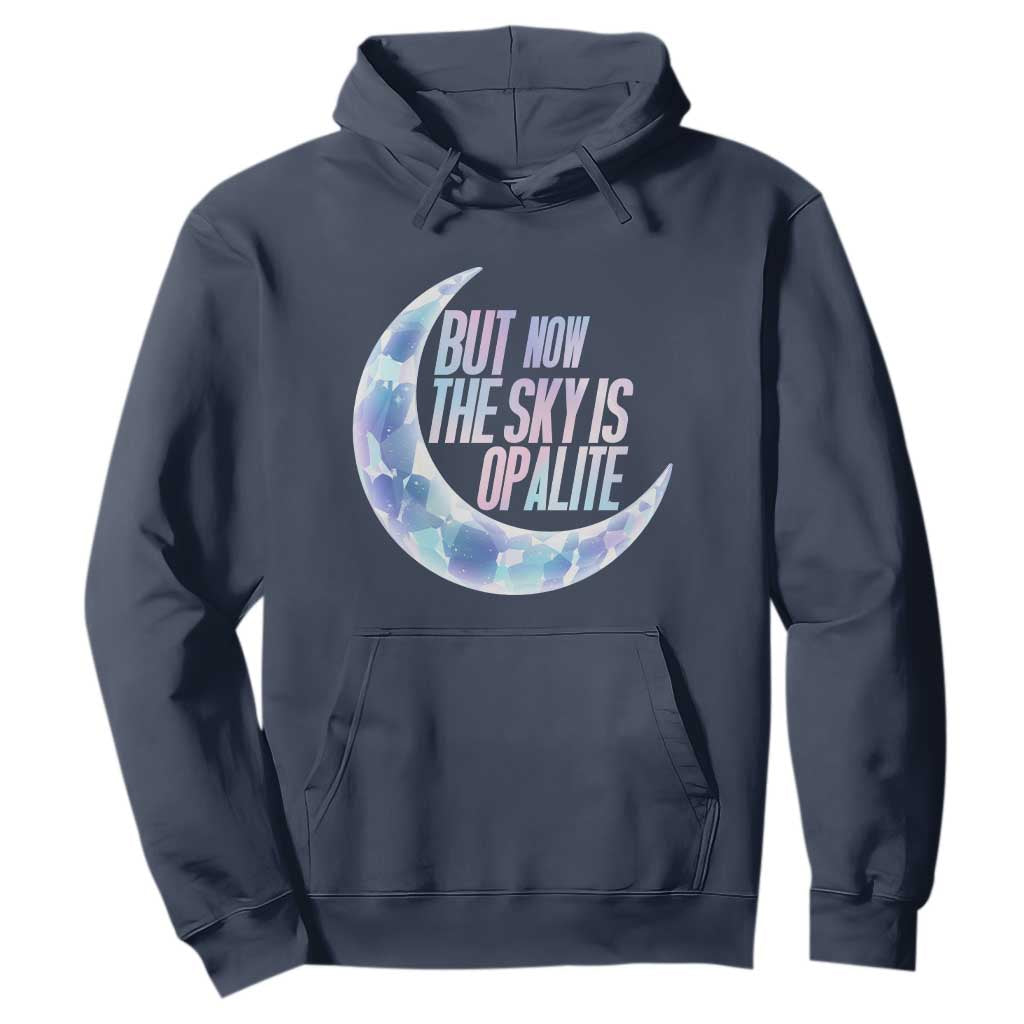 The Sky Is Opalite Moonstone Mystical Crystal Lover Hoodie TS14 Navy Print Your Wear