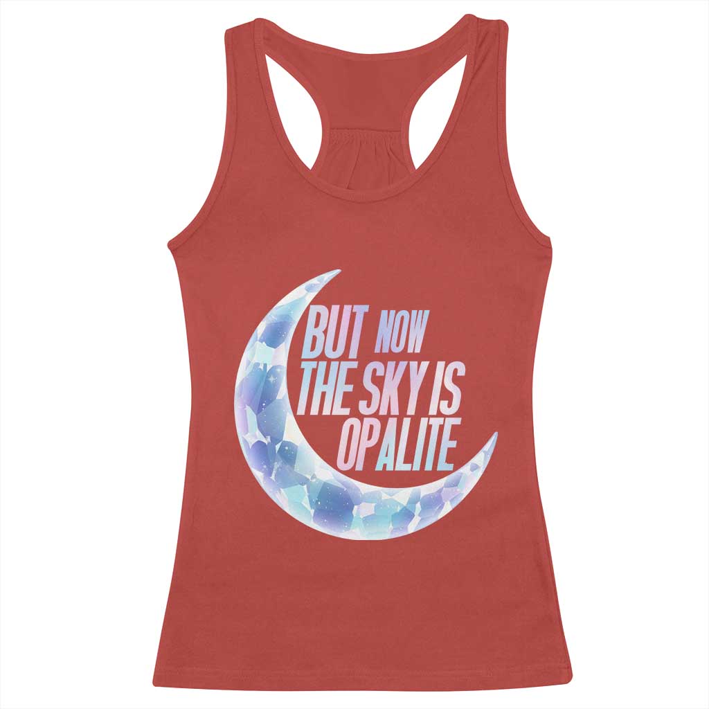 The Sky Is Opalite Moonstone Mystical Crystal Lover Racerback Tank Top TS14 Red Print Your Wear