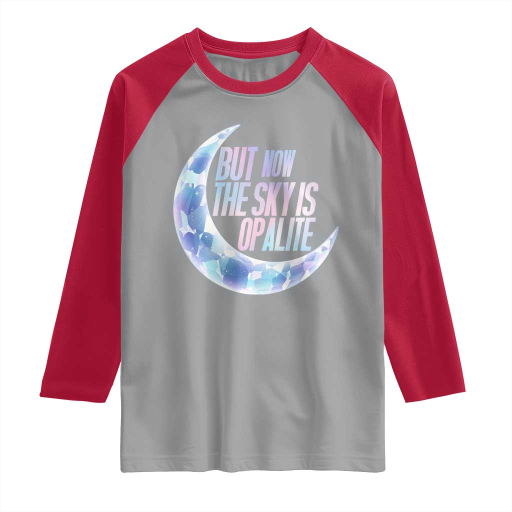 The Sky Is Opalite Moonstone Mystical Crystal Lover Raglan Shirt TS14 Sport Gray Red Print Your Wear