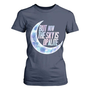 The Sky Is Opalite Moonstone Mystical Crystal Lover T Shirt For Women TS14 Navy Print Your Wear
