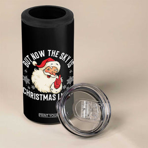 Santa Opalite Christmas 4 in 1 Can Cooler Tumbler But Now The Sky Is Xmas Light TS14 Print Your Wear