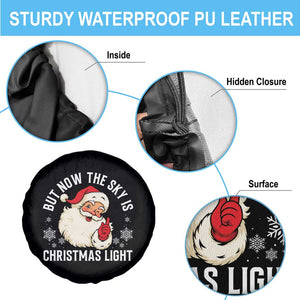 Santa Opalite Christmas Spare Tire Cover But Now The Sky Is Xmas Light TS14 Print Your Wear