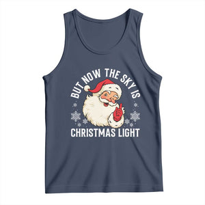 Santa Opalite Christmas Tank Top But Now The Sky Is Xmas Light TS14 Navy Print Your Wear