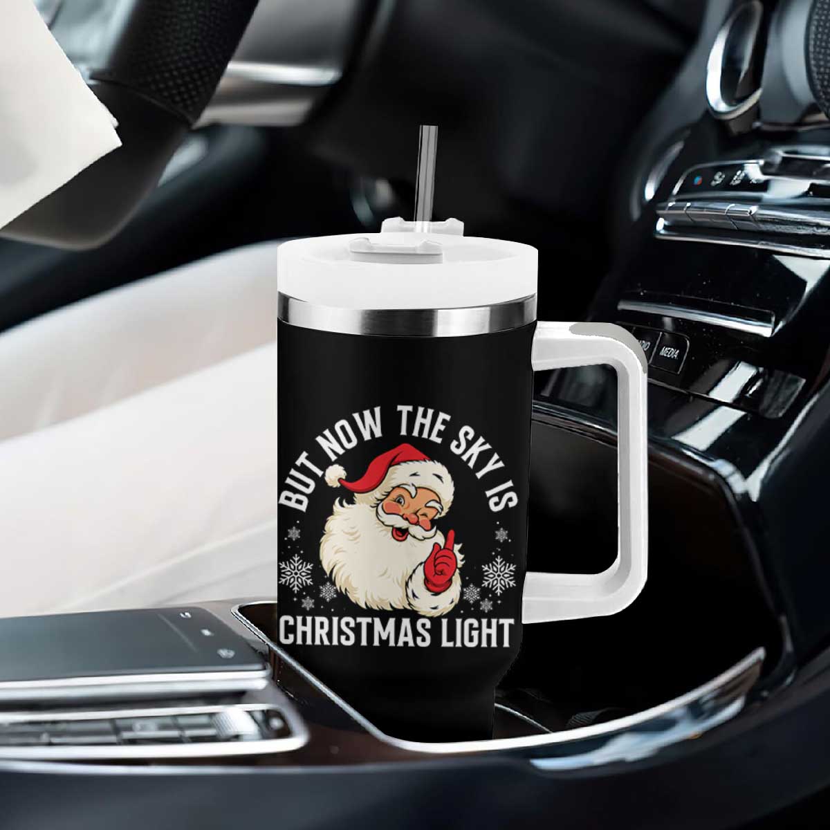 Santa Opalite Christmas Tumbler With Handle But Now The Sky Is Xmas Light TS14 Print Your Wear
