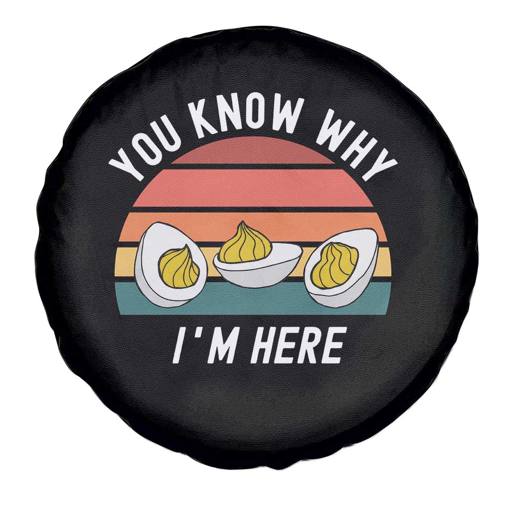 Funny Thanksgiving Dinner Spare Tire Cover You Know Why I Am Here TS14 Print Your Wear