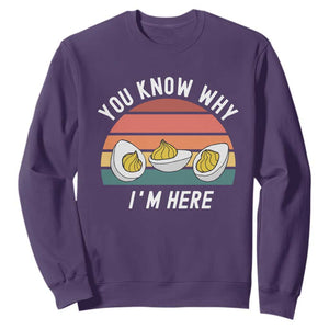 Funny Thanksgiving Dinner Sweatshirt You Know Why I Am Here TS14 Purple Print Your Wear