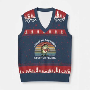 Funny Frog Cowboy Meme V-Neck Knit Sweater Vest I Have to Say Weird Stuff Or I Will Die TS14 Navy Red Print Your Wear