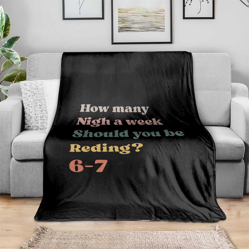 67 Six Seven Meme Throw Blanket How Many Nights Reading 67 TS14 Print Your Wear