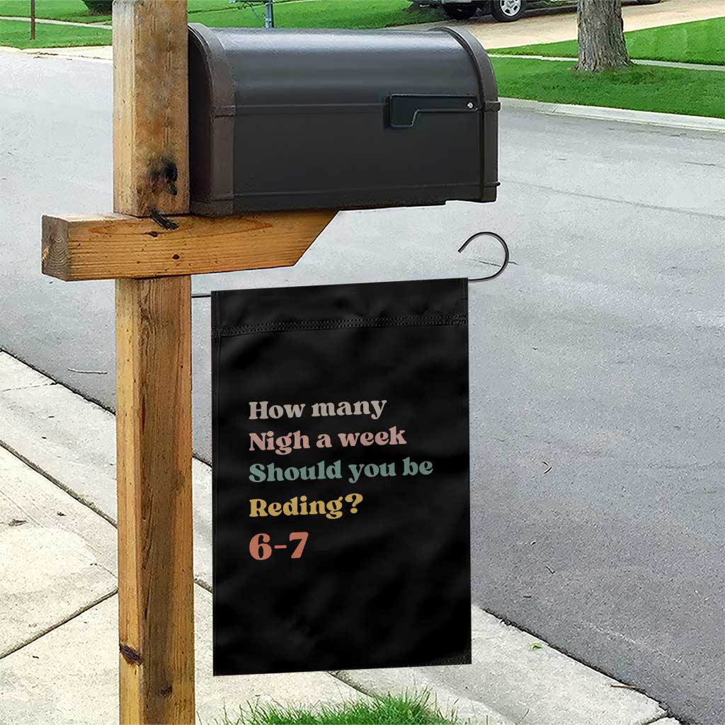 67 Six Seven Meme Garden Flag How Many Nights Reading 67 TS14 Print Your Wear