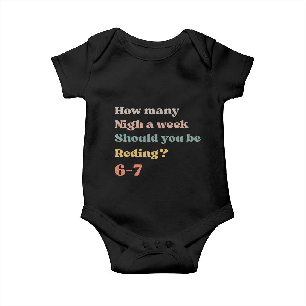 67 Six Seven Meme Baby Onesie How Many Nights Reading 67 TS14 Black Print Your Wear