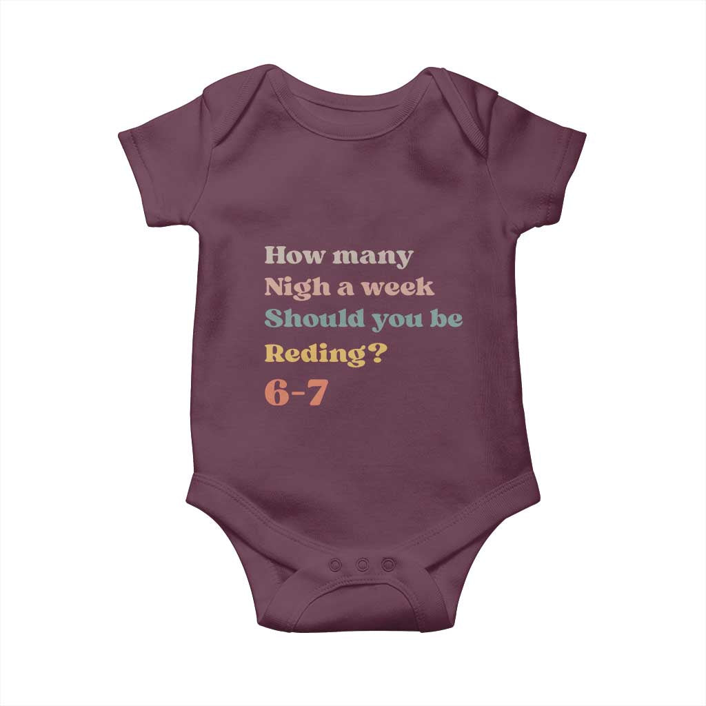 67 Six Seven Meme Baby Onesie How Many Nights Reading 67 TS14 Maroon Print Your Wear