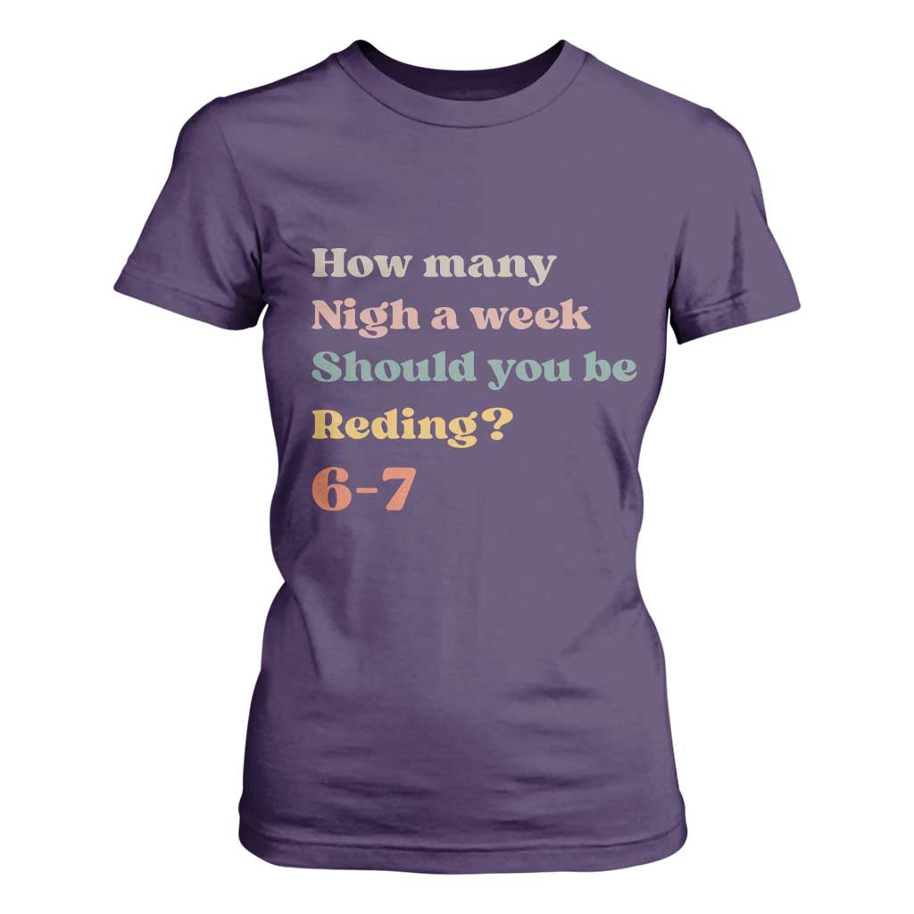 67 Six Seven Meme T Shirt For Women How Many Nights Reading 67 TS14 Purple Print Your Wear