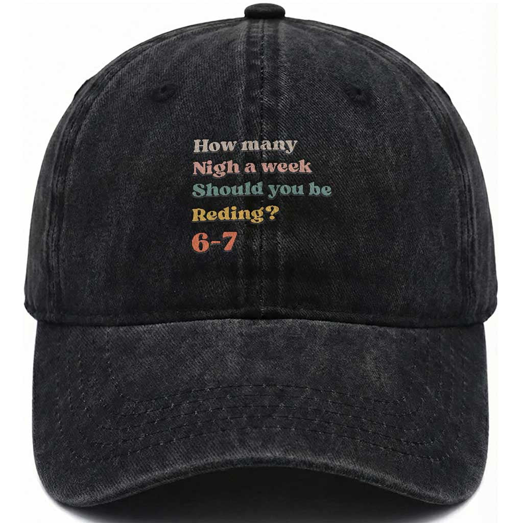 67 Six Seven Meme Washed Cotton Baseball Cap How Many Nights Reading 67 TS14 Washed Cap Universal Fit Black Print Your Wear