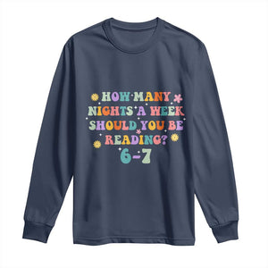 67 Six Seven Meme Long Sleeve Shirt Funny Reading Book Lover TS14 Navy Print Your Wear