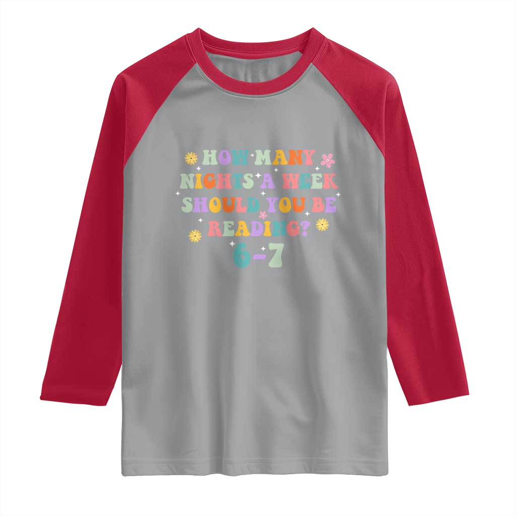 67 Six Seven Meme Raglan Shirt Funny Reading Book Lover TS14 Sport Gray Red Print Your Wear