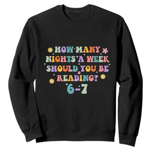 67 Six Seven Meme Sweatshirt Funny Reading Book Lover TS14 Black Print Your Wear