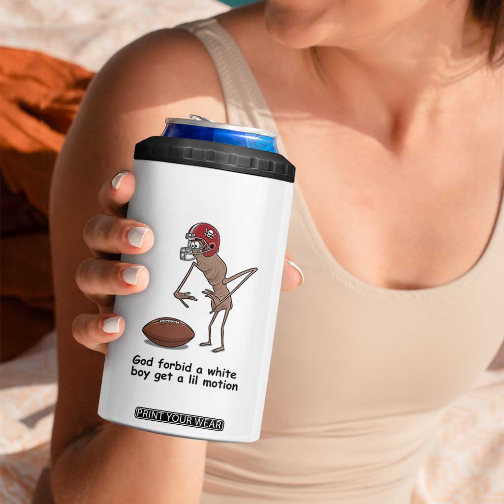 God Forbid a White Boy Get a Lil Motion 4 in 1 Can Cooler Tumbler Marcus The Worm Robert Meme Funny Internet Quote TS14 Print Your Wear