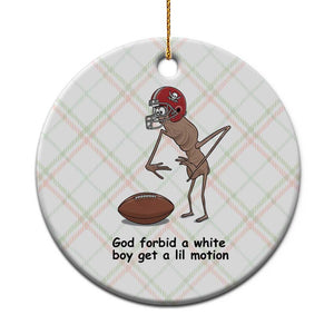 God Forbid a White Boy Get a Lil Motion Ceramic Ornament Marcus The Worm Robert Meme Funny Internet Quote TS14 1pc Christmas Plaid Print Your Wear