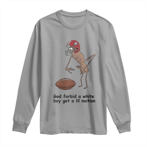 God Forbid a White Boy Get a Lil Motion Long Sleeve Shirt Marcus The Worm Robert Meme Funny Internet Quote TS14 Sport Gray Print Your Wear