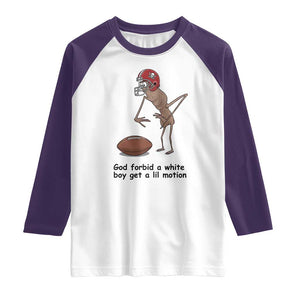 God Forbid a White Boy Get a Lil Motion Raglan Shirt Marcus The Worm Robert Meme Funny Internet Quote TS14 White Purple Print Your Wear