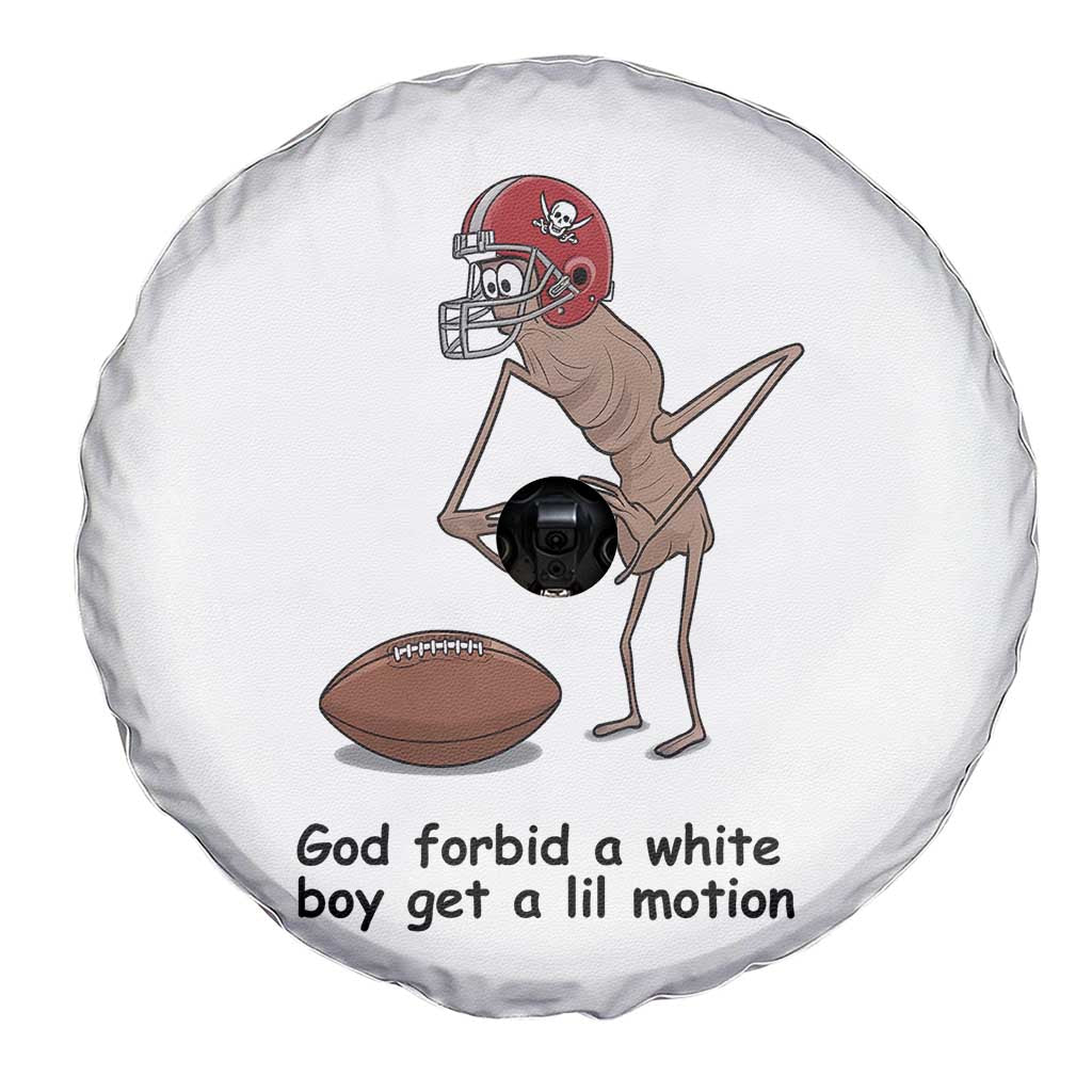 God Forbid a White Boy Get a Lil Motion Spare Tire Cover Marcus The Worm Robert Meme Funny Internet Quote TS14 Print Your Wear
