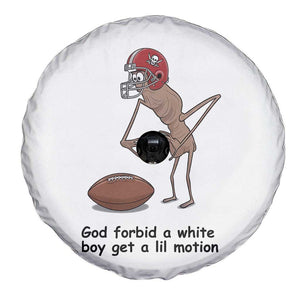 God Forbid a White Boy Get a Lil Motion Spare Tire Cover Marcus The Worm Robert Meme Funny Internet Quote TS14 Print Your Wear