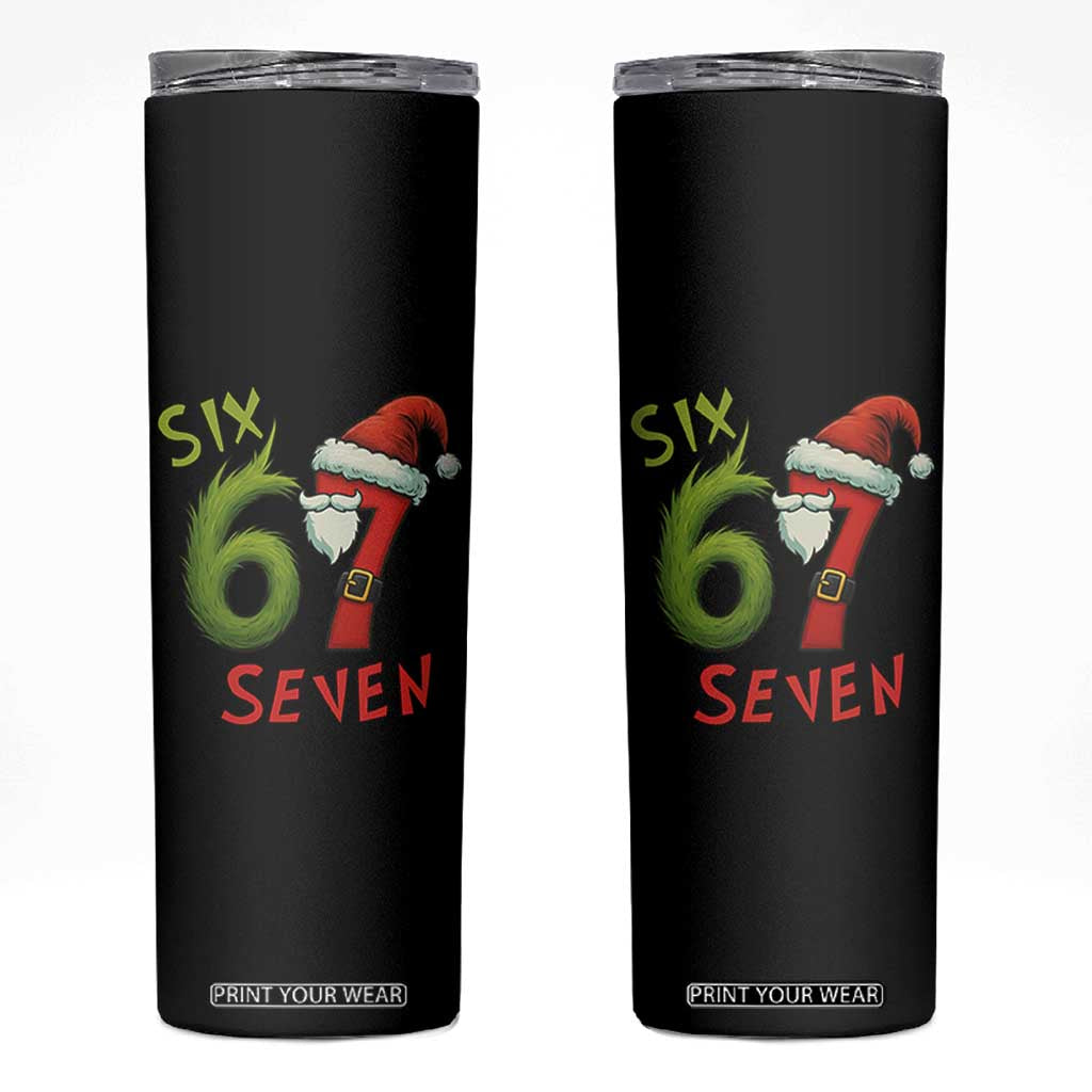 67 Six Seven Christmas Meme Skinny Tumbler Funny Santa Xmas TS14 Black Print Your Wear