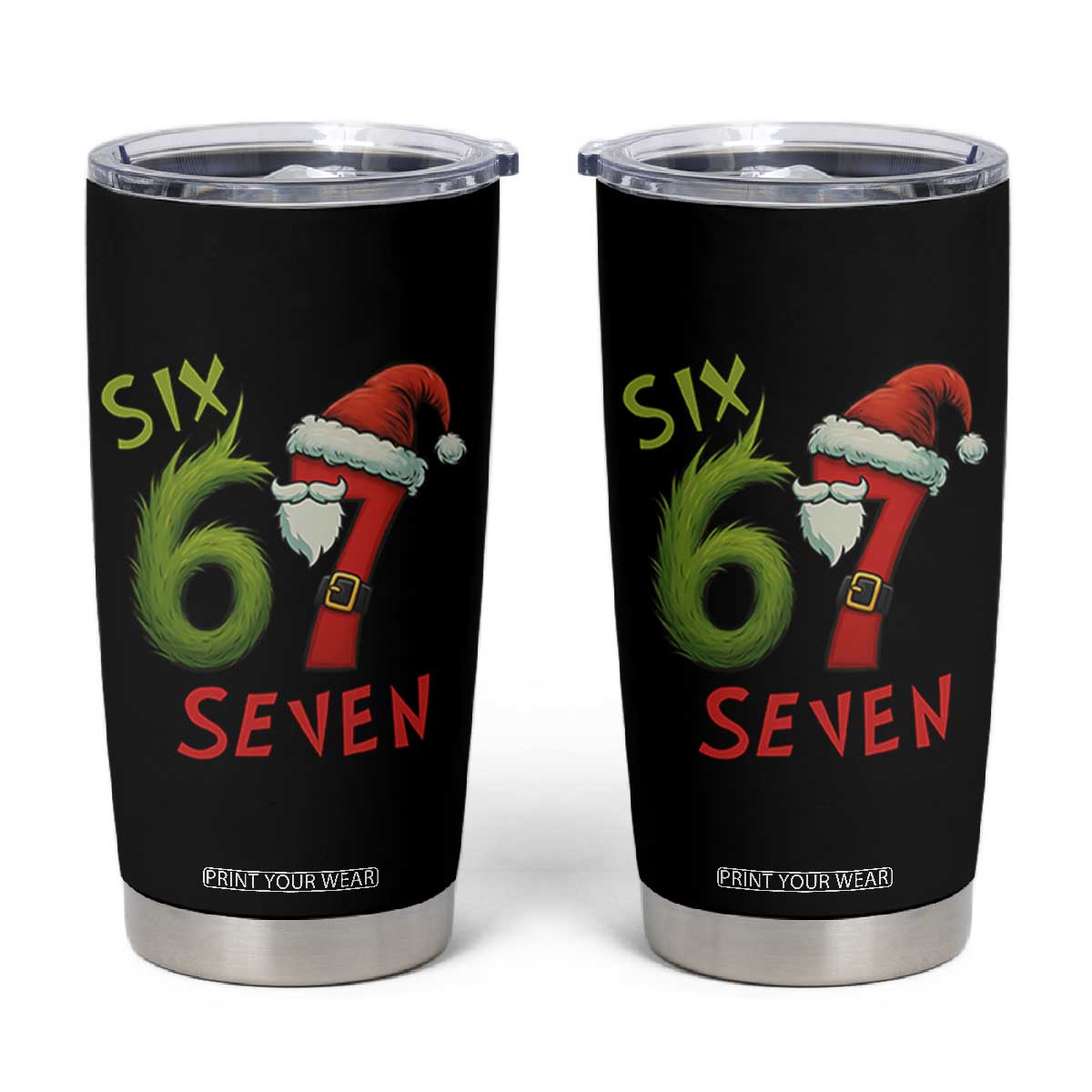 67 Six Seven Christmas Meme Tumbler Cup Funny Santa Xmas TS14 Black Print Your Wear