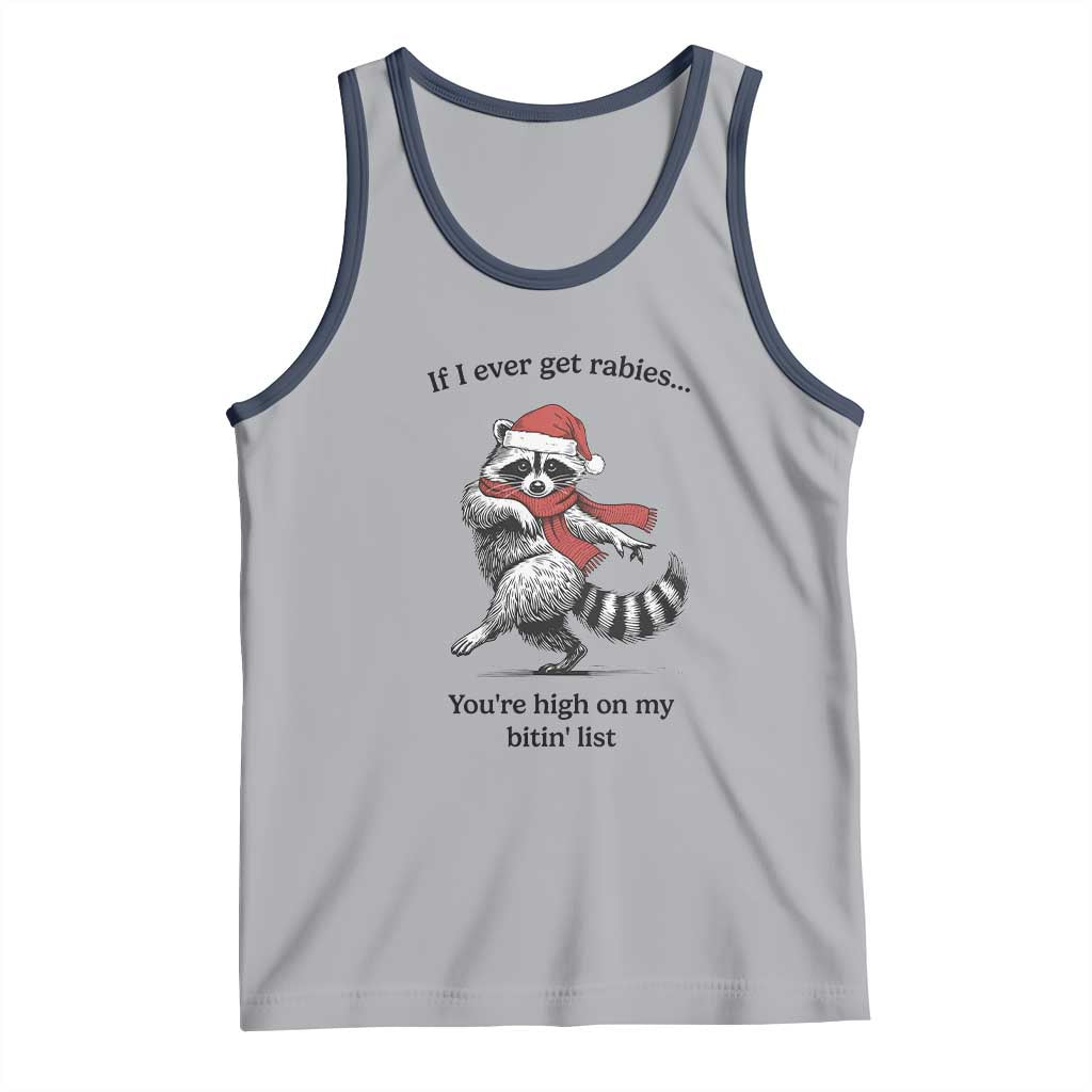 Funny Racoon Christmas Tank Top If I Ever Get Rabies You're High On My Bitting List TS14 Athletic Heather Navy Print Your Wear