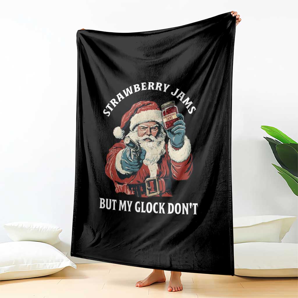 Strawberry Jams But My Gun Do Not Throw Blanket Funny Santa Gun Christmas TS14 Print Your Wear