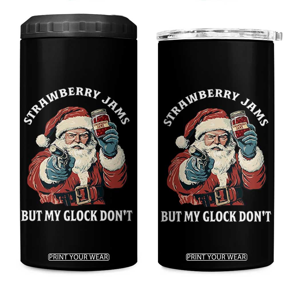 Strawberry Jams But My Gun Do Not 4 in 1 Can Cooler Tumbler Funny Santa Gun Christmas TS14 One Size: 16 oz Black Print Your Wear