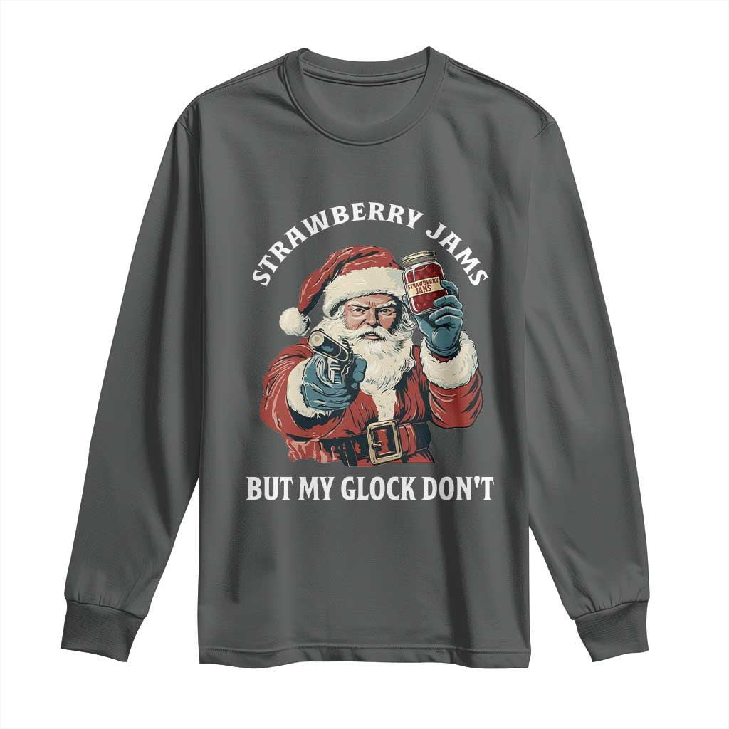 Strawberry Jams But My Gun Do Not Long Sleeve Shirt Funny Santa Gun Christmas TS14 Dark Heather Print Your Wear