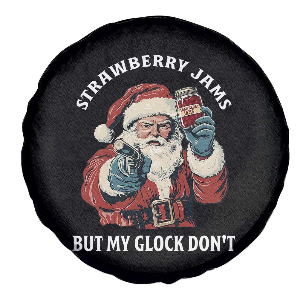 Strawberry Jams But My Gun Do Not Spare Tire Cover Funny Santa Gun Christmas TS14 Print Your Wear
