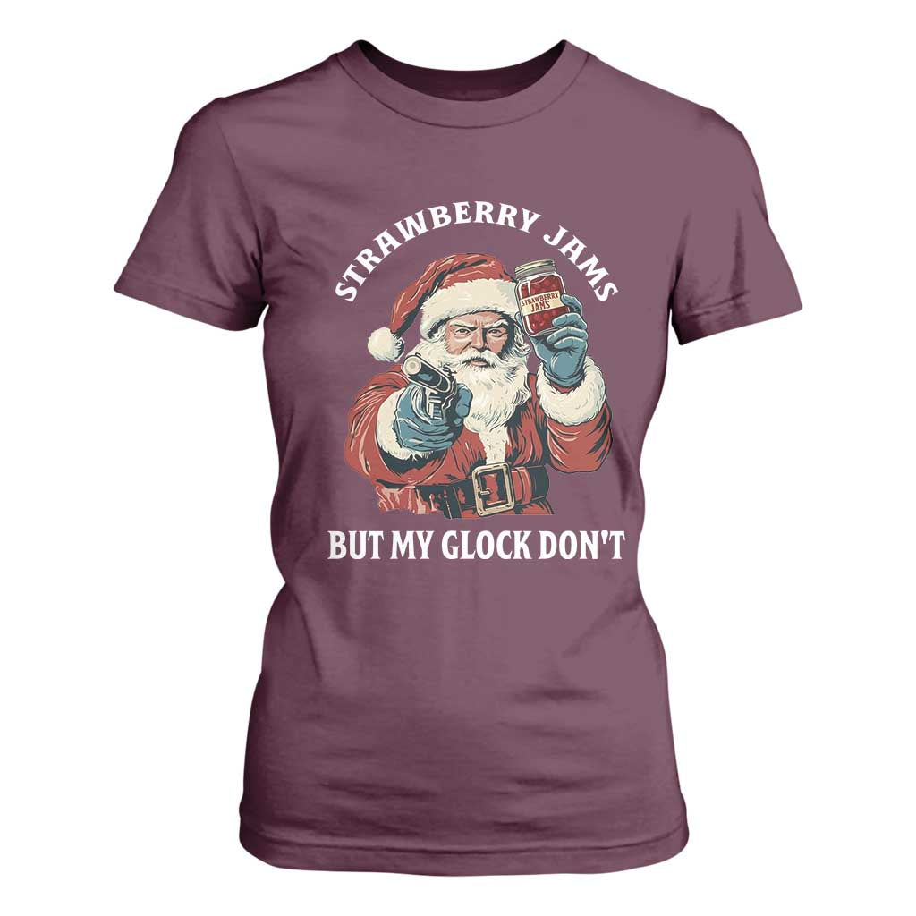 Strawberry Jams But My Gun Do Not T Shirt For Women Funny Santa Gun Christmas TS14 Maroon Print Your Wear