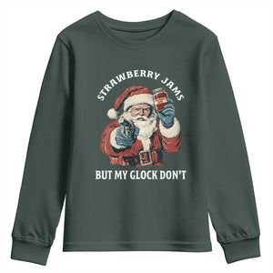 Strawberry Jams But My Gun Do Not Youth Sweatshirt Funny Santa Gun Christmas TS14 Dark Forest Green Print Your Wear