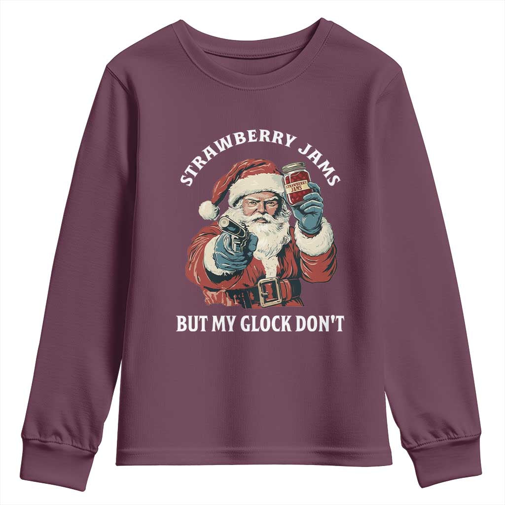 Strawberry Jams But My Gun Do Not Youth Sweatshirt Funny Santa Gun Christmas TS14 Maroon Print Your Wear