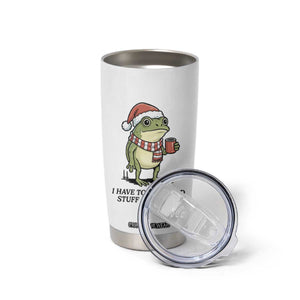 I Have to Say Weird Stuff Or I Will Die Tumbler Cup Funny Frog Christmas Meme TS14 Print Your Wear