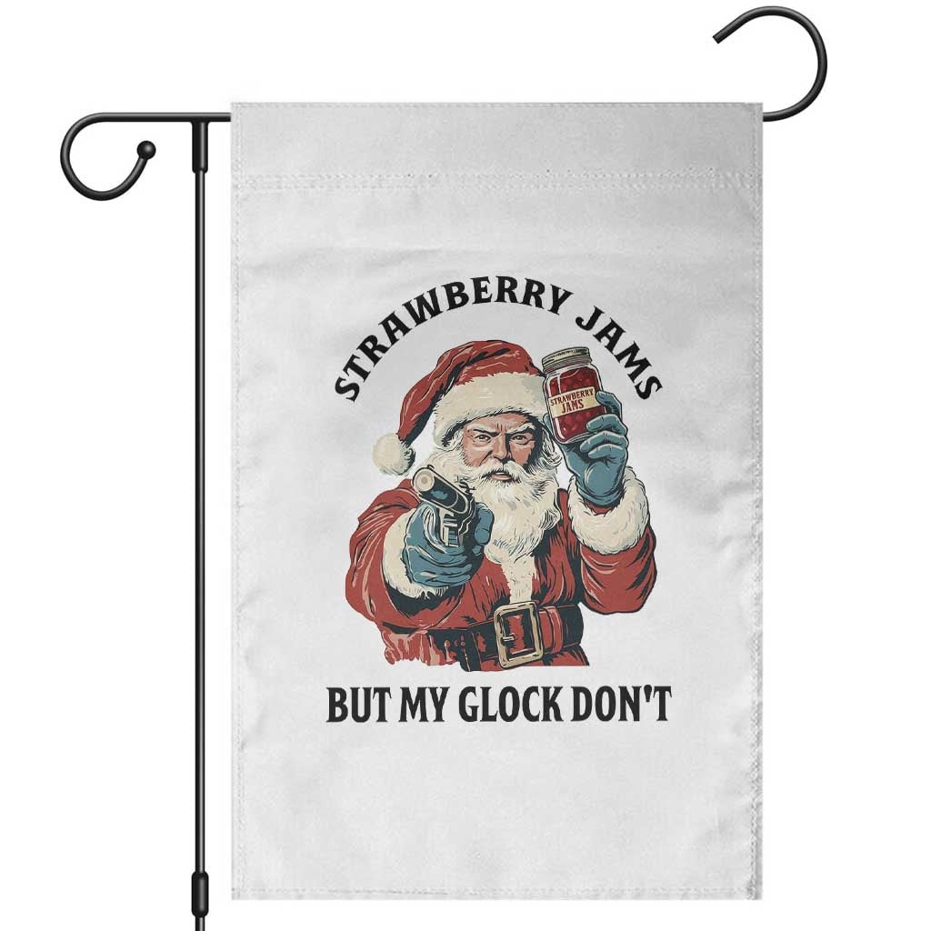 Funny Santa Gun Christmas Garden Flag Strawberry Jams But My Gun Do Not TS14 White Print Your Wear