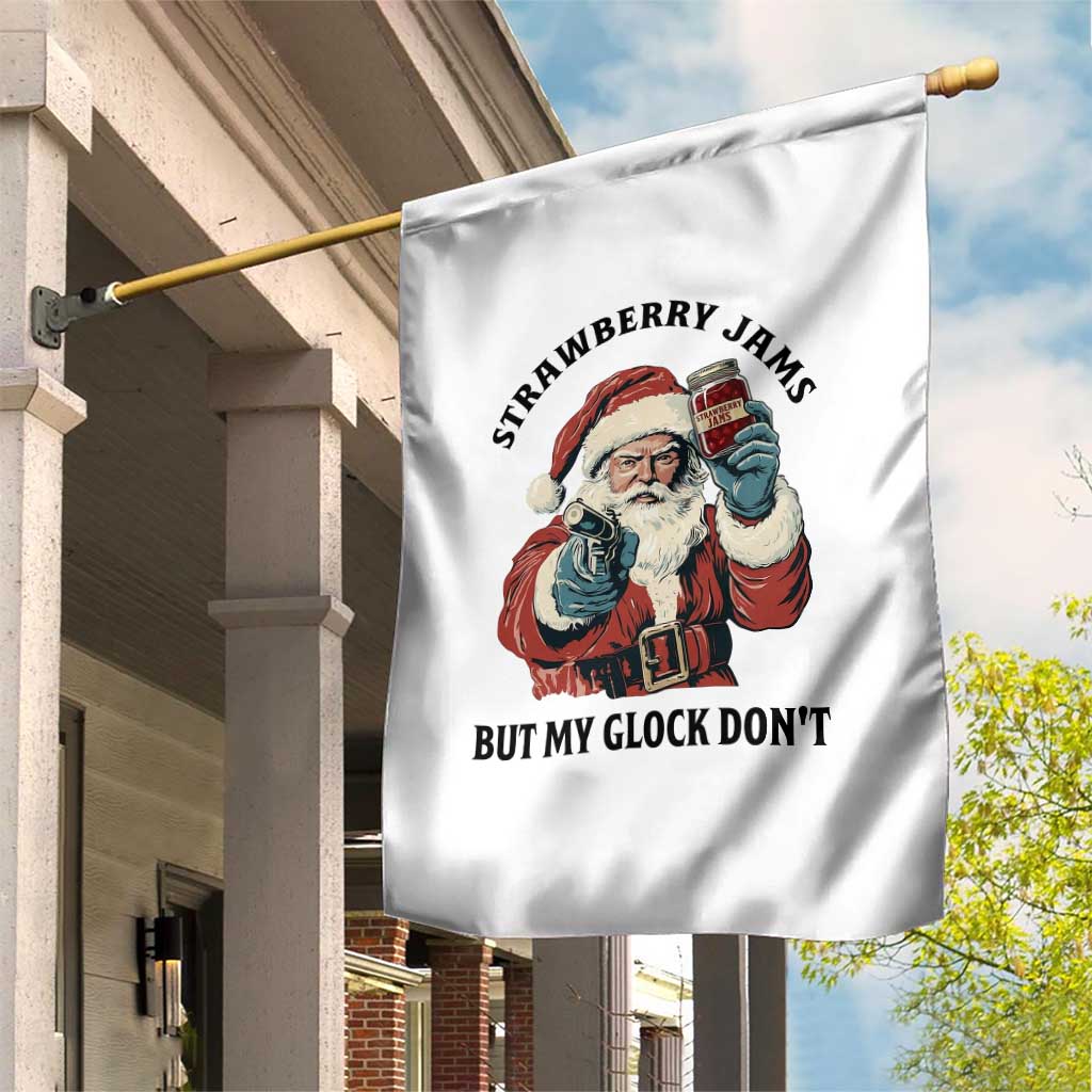 Funny Santa Gun Christmas Garden Flag Strawberry Jams But My Gun Do Not TS14 Print Your Wear
