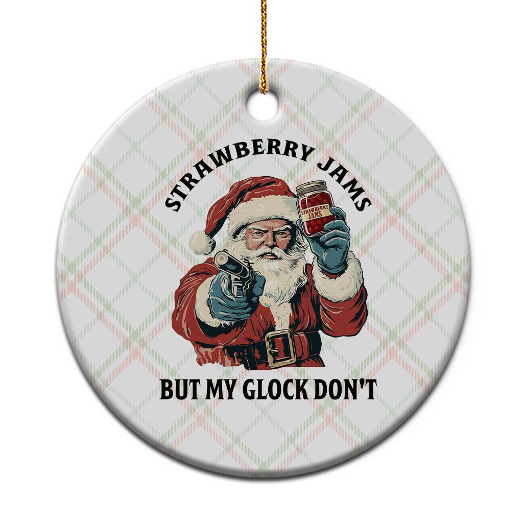 Funny Santa Gun Christmas Ceramic Ornament Strawberry Jams But My Gun Do Not TS14 1pc Christmas Plaid Print Your Wear