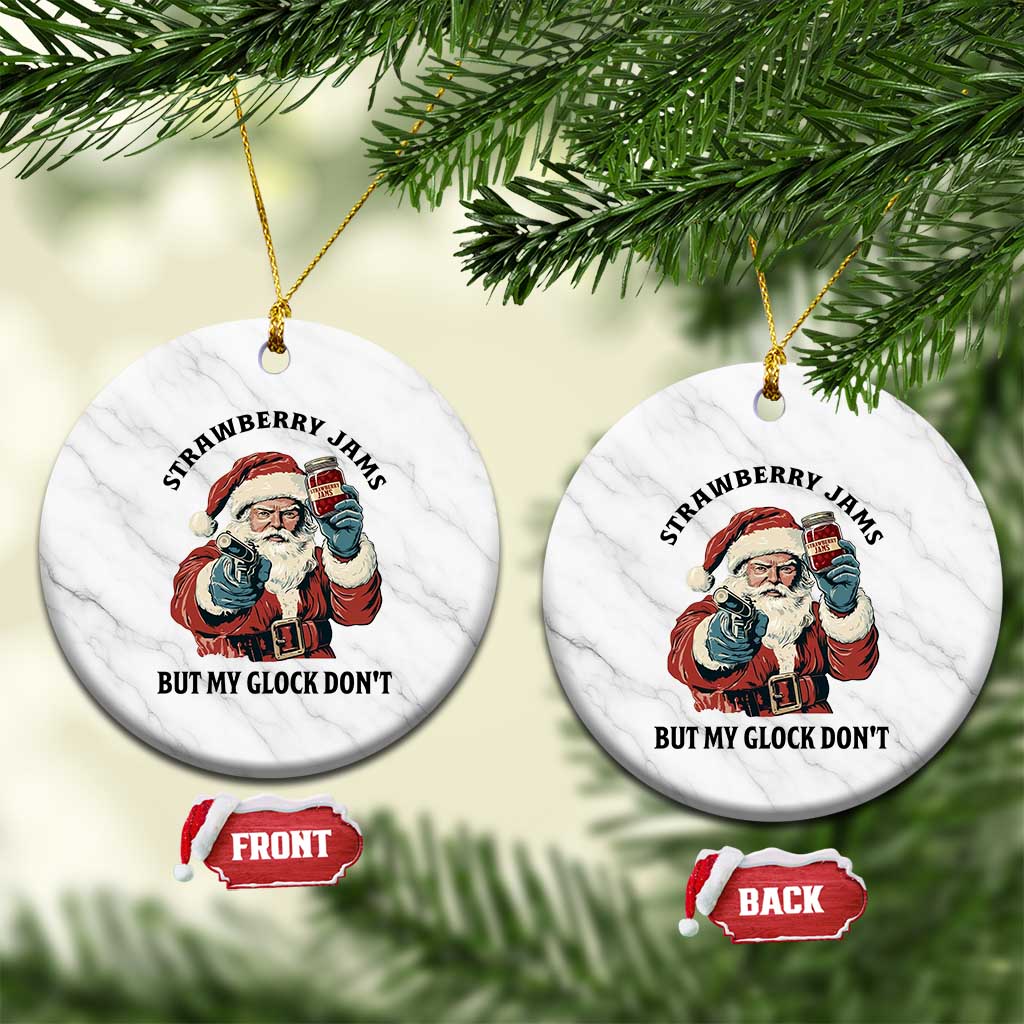Funny Santa Gun Christmas Ceramic Ornament Strawberry Jams But My Gun Do Not TS14 1pc White Marble Print Your Wear