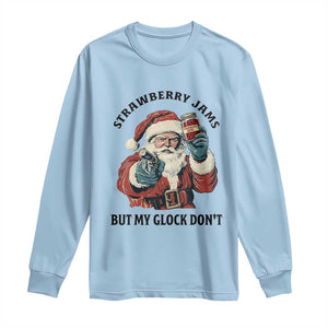 Funny Santa Gun Christmas Long Sleeve Shirt Strawberry Jams But My Gun Do Not TS14 Light Blue Print Your Wear