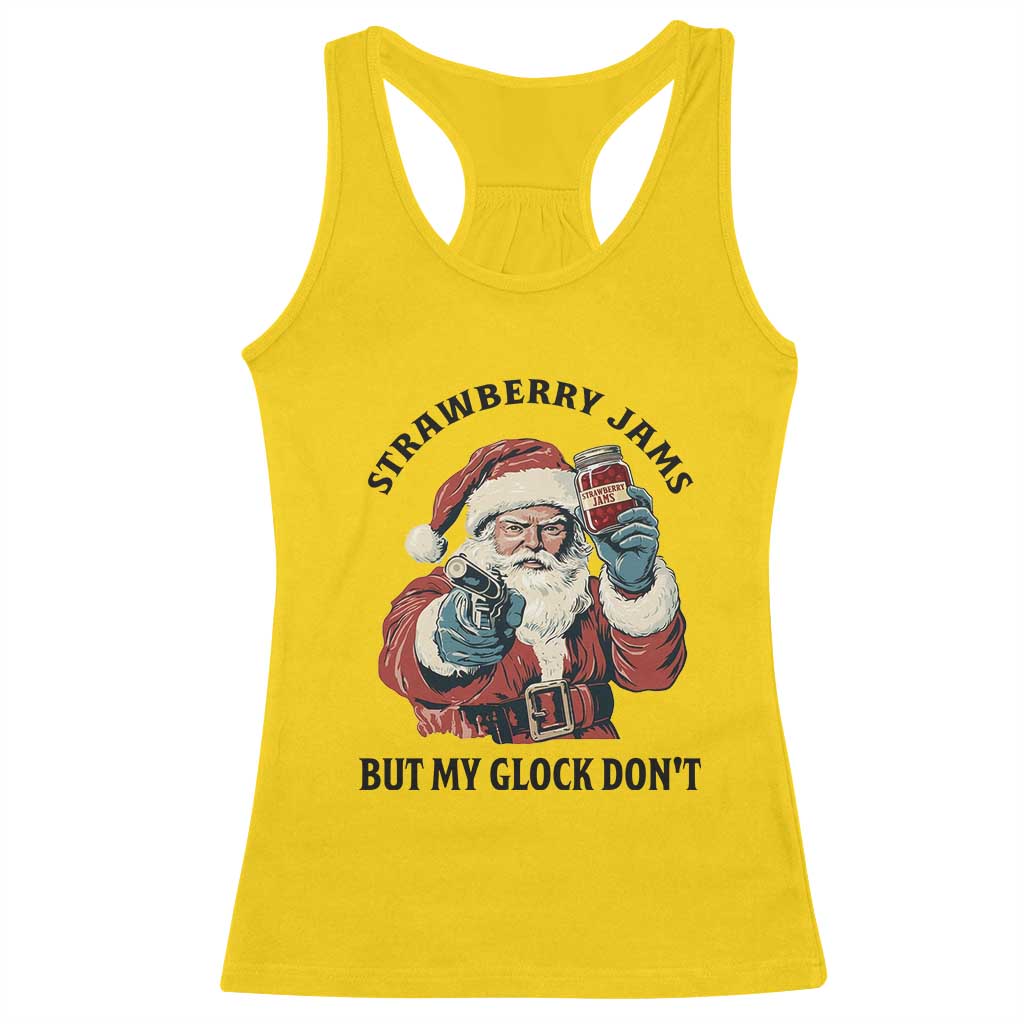 Funny Santa Gun Christmas Racerback Tank Top Strawberry Jams But My Gun Do Not TS14 Daisy Print Your Wear