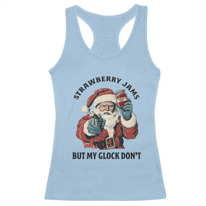 Funny Santa Gun Christmas Racerback Tank Top Strawberry Jams But My Gun Do Not TS14 Light Blue Print Your Wear