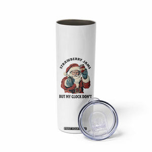 Funny Santa Gun Christmas Skinny Tumbler Strawberry Jams But My Gun Do Not TS14 Print Your Wear