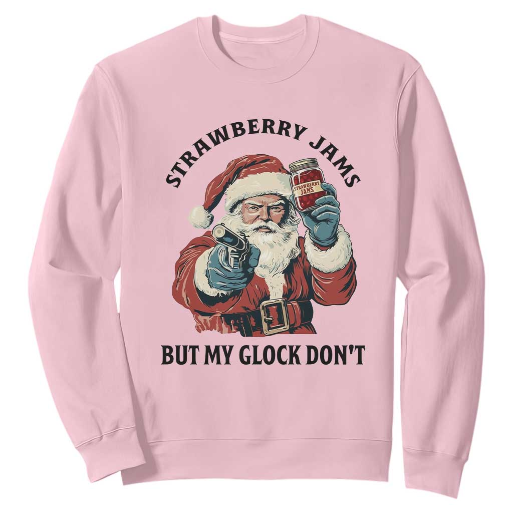 Funny Santa Gun Christmas Sweatshirt Strawberry Jams But My Gun Do Not TS14 Light Pink Print Your Wear