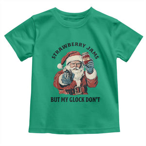 Funny Santa Gun Christmas Toddler T Shirt Strawberry Jams But My Gun Do Not TS14 Irish Green Print Your Wear