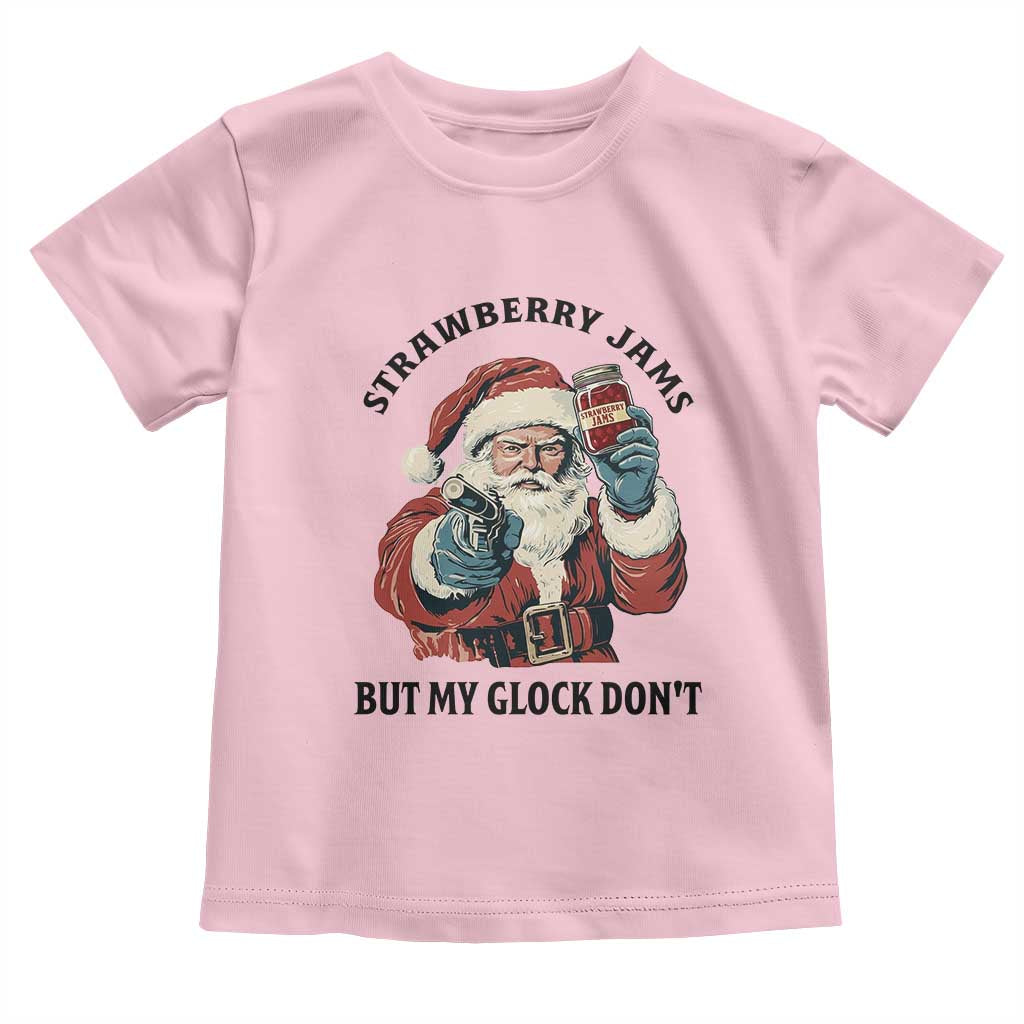 Funny Santa Gun Christmas Toddler T Shirt Strawberry Jams But My Gun Do Not TS14 Light Pink Print Your Wear