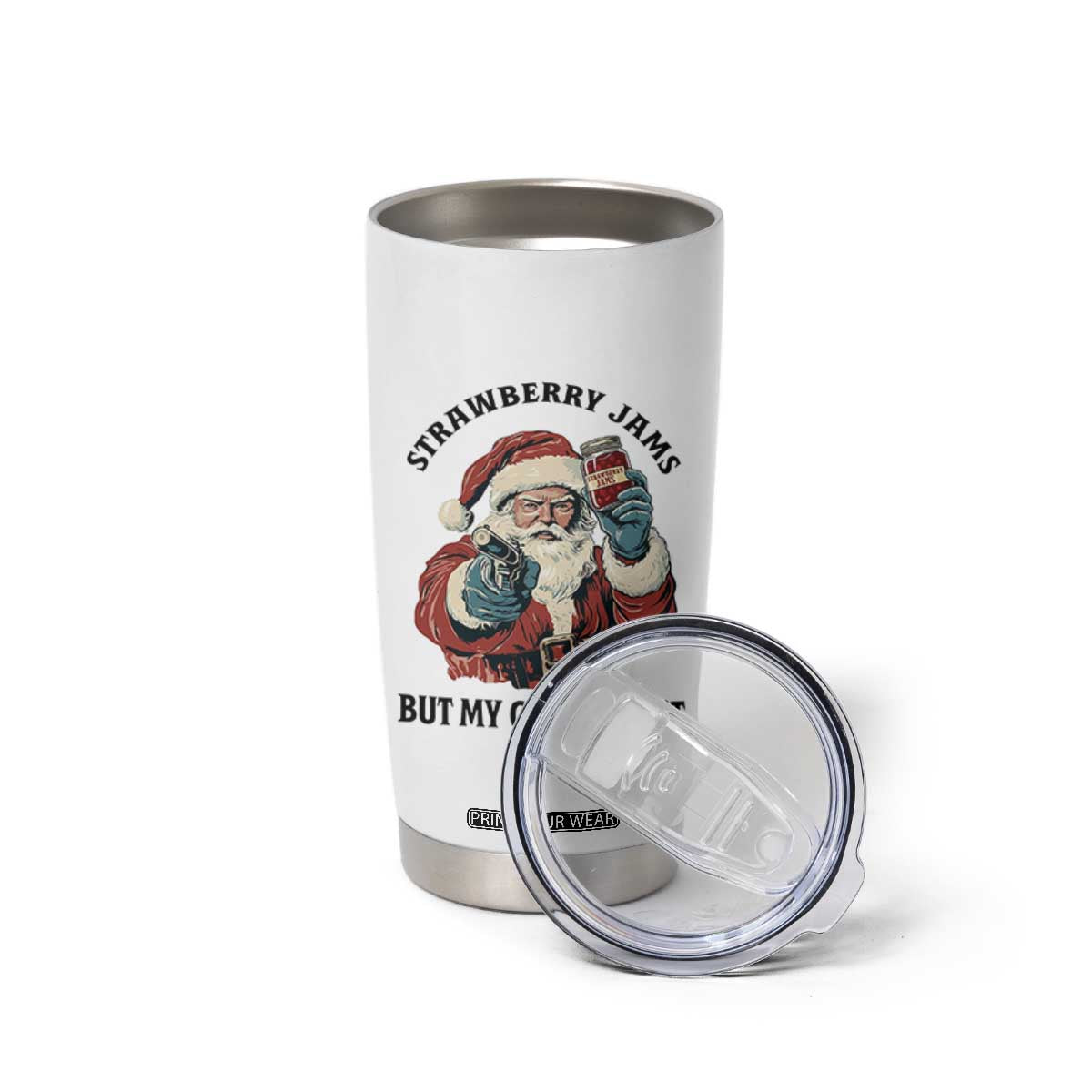 Funny Santa Gun Christmas Tumbler Cup Strawberry Jams But My Gun Do Not TS14 Print Your Wear